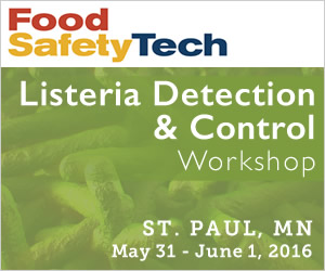 Listeria Detection & Control Workshop - May 31 - June 1, 2016 - St. Paul, MN