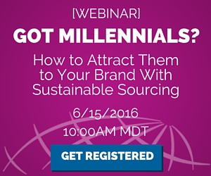 TraceGains - Webinar: Got Millennials? How to Attract Them to Your Brand with Sustainable Sourcing - 6-15-16