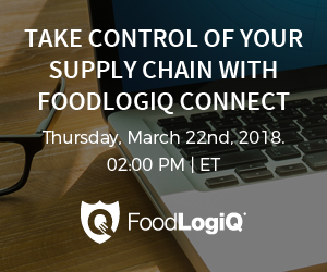 FoodLogiQ - Take Control of Your Supply Chain with FoodLogiQ Connect