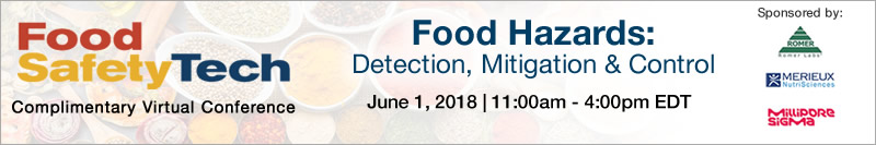 Food Hazards: Detection, Mitigation & Control - June 1, 2018 - 11:00am - 4:00pm
