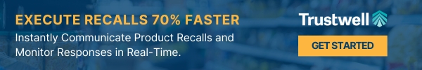 Trustwell - Execute Recalls 70% Faster